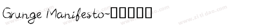 Grunge Manifesto字体转换